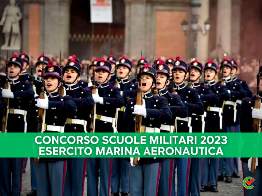 concorso-scuole-militari-forze-armate-2023-–-245-posti-nel-esercito,-marina,-aeronautica